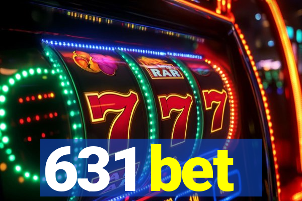 631 bet